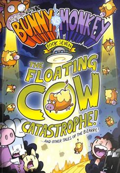 Paperback Bunny vs Monkey 7 Floating Cow Catastrop Book