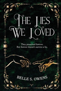 Paperback The Lies We Loved Book