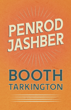 Penrod Jashber - Book #3 of the Penrod