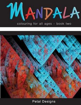 Paperback Mandala: colouring for all ages - book two Book