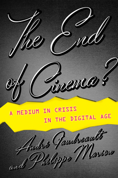 Paperback The End of Cinema?: A Medium in Crisis in the Digital Age Book