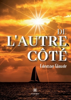 De l'autre côté (French Edition)