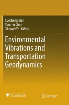 Paperback Environmental Vibrations and Transportation Geodynamics Book