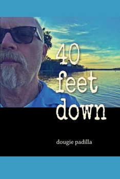 Paperback 40 feet down Book