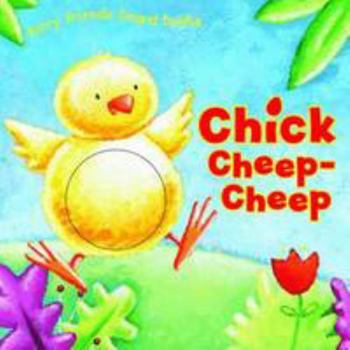 Hardcover FURRY FRIENDS: CHICK CHEEP CHEEP Book