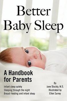 Paperback Better Baby Sleep: A Handbook for Parents Book