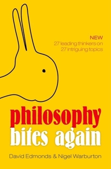 Philosophy Bites Again - Book #3 of the Philosophy Bites