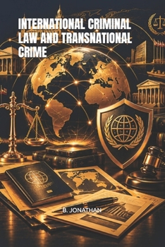 Paperback International Criminal Law and Transnational Crime Book