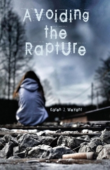 Paperback Avoiding the Rapture Book