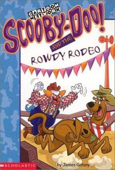 Paperback Scooby-Doo Mysteries #19: Scooby-Doo and the Rowdy Rodeo Book