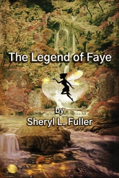 Paperback The Legend of Faye Book