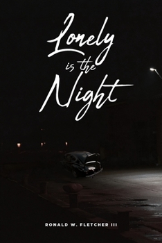 Paperback Lonely is the Night Book