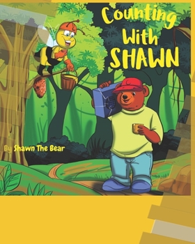 Paperback Counting With Shawn: Shawn The Bear Book