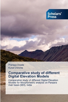 Paperback Comparative study of different Digital Elevation Models Book