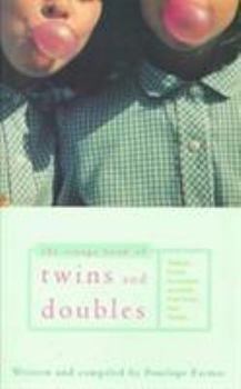 Hardcover Twins and Doubles: The Book of Twins and Doubles, an Autobiographical Anthology of Twins Book