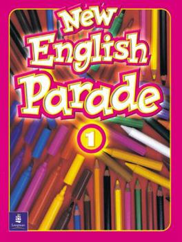 Paperback New English Parade: Level 1 Students' Book (New English Parade) Book