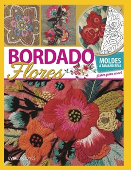 Paperback Bordado Flores: guía visual [Spanish] Book