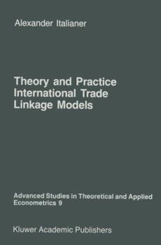 Paperback Theory and Practice of International Trade Linkage Models Book