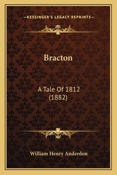 Paperback Bracton: A Tale Of 1812 (1882) Book