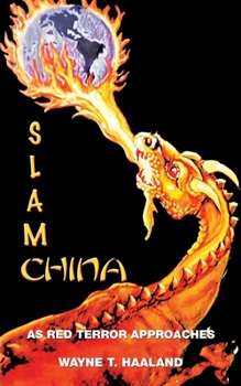 Paperback Slam China: As Red Terror Approaches Book