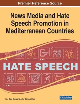 Paperback News Media and Hate Speech Promotion in Mediterranean Countries Book