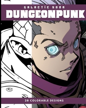 Paperback Dungeonpunk (Coloring Book): 28 Colorable Pages Book