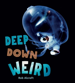 Paperback Abrams NFS Infact: Leveled Reader Deep Down Weird Book