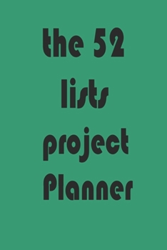 Paperback The 52 lists project planner: Guided Journal to Achieve Your Goals 120 pages bleed Book