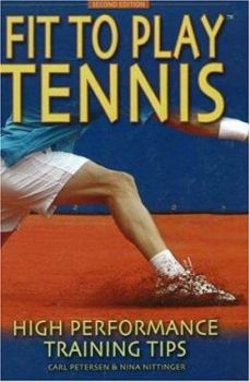Paperback Fit to Play Tennis: High Performance Training Tips Book