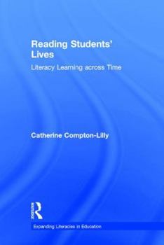 Hardcover Reading Students' Lives: Literacy Learning Across Time Book