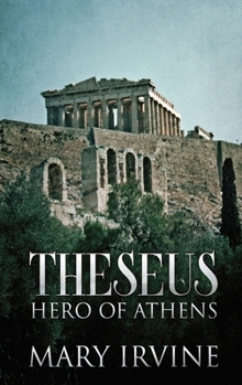 Hardcover Theseus: Hero Of Athens [Large Print] Book