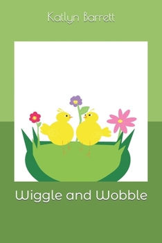 Paperback Wiggle and Wobble Book