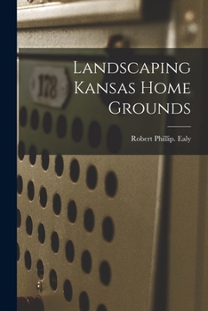 Paperback Landscaping Kansas Home Grounds Book