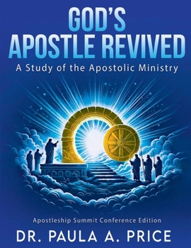Paperback God's Apostle Revived: A Study of the Apostolic Ministry Book
