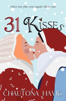 31 Kisses (Christmas Fiction)