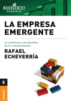 Paperback La Empresa emergente: La Confianza Y Los Desafíos De La Transformación [Spanish] Book