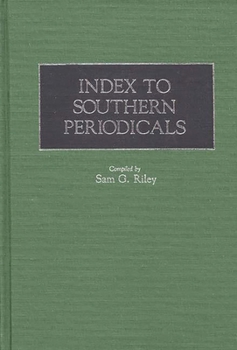 Hardcover Index to Southern Periodicals. Book