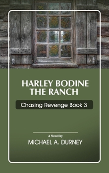 Chasing Revenge: The Ranch (Chasing Revenge Series)