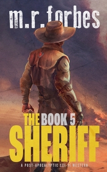 The Sheriff 5 - Book #5 of the Sheriff Duke