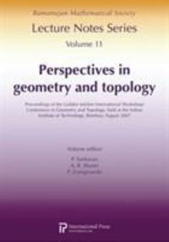 Paperback Ramanujan Lecture Notes Series, Vol. 11: Perspectives in geometry and topology Book