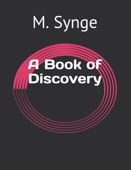 Paperback A Book of Discovery Book