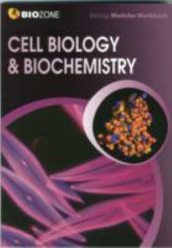 Paperback BIOZONE Cell Biology & Biochemistry - Modular Workbook Book