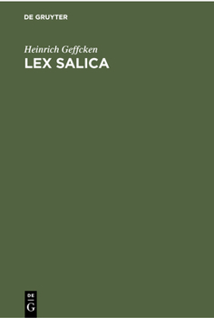 Hardcover Lex Salica: Zum Akademischen Gebrauche [German] Book