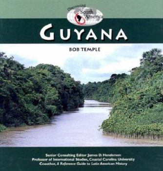 Guyana (Discovering) - Book  of the Discovering South America: History, Politics, and Culture