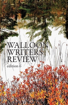 Paperback Walloon Writers Review: Edition 6 Book