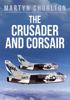 Paperback The Crusader and Corsair Book