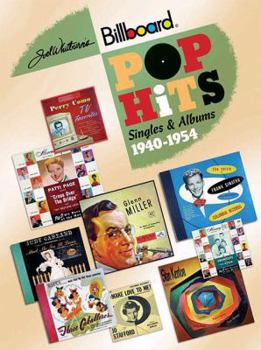 Hardcover Billboard Pop Hits: Singles & Albums, 1940-1954 Book