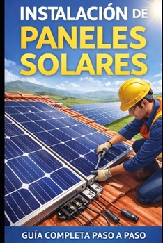 Paperback Instalación de Paneles Solares [Spanish] Book