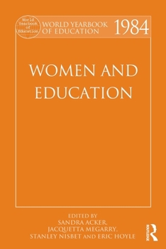 Paperback World Yearbook of Education 1984: Women and Education Book