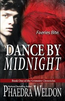 Dance By Midnight - Book #1 of the Grimoire Chronicles
